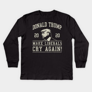 Donald Trump Make Liberals Cry Again Kids Long Sleeve T-Shirt